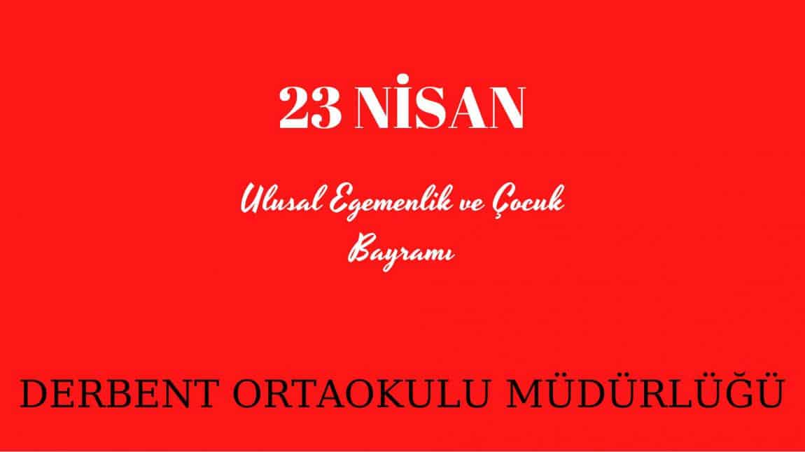 23 Nisan Ulusal Egemenlik ve Çocuk Bayramı Kutlama Programı